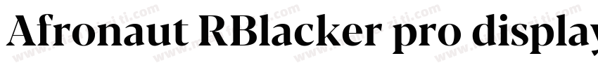 Afronaut RBlacker pro display conde字体转换